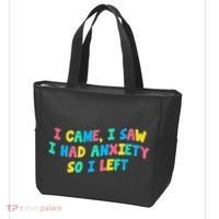 I Came I Saw I Had Anxiety So I Left Funny Saying Gift Tote Bag thumb 3