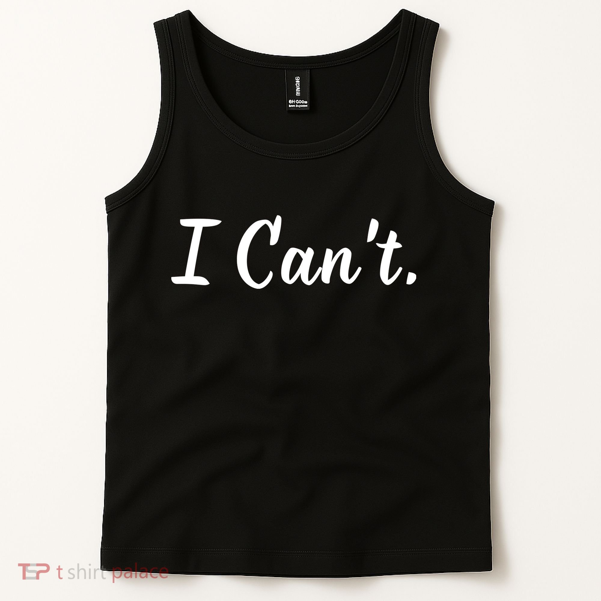 I CanT. Tank Top