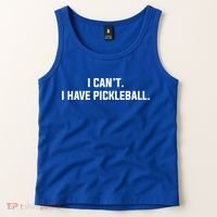 I CanT I Have Pickleball Funny Slogan Gift Tank Top thumb 2