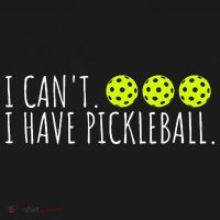 I Can't I Have Pickleball Funny Slogan Pickleball Lover Baby Bodysuit thumb 2