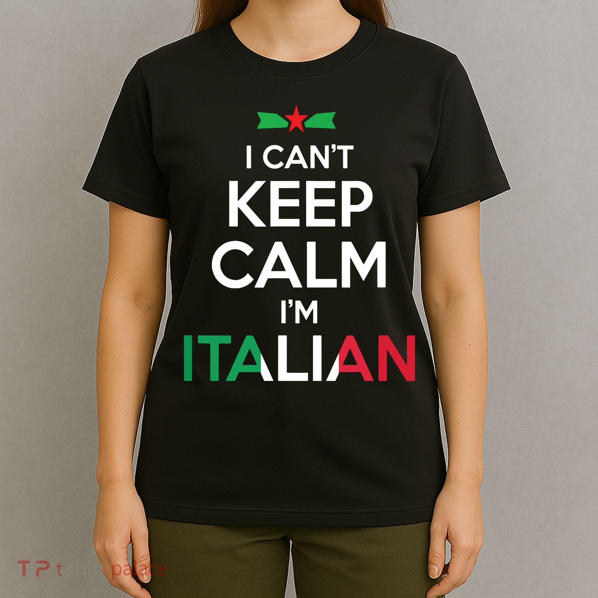 I Cant Keep Calm Im Italian Unisex T-Shirt