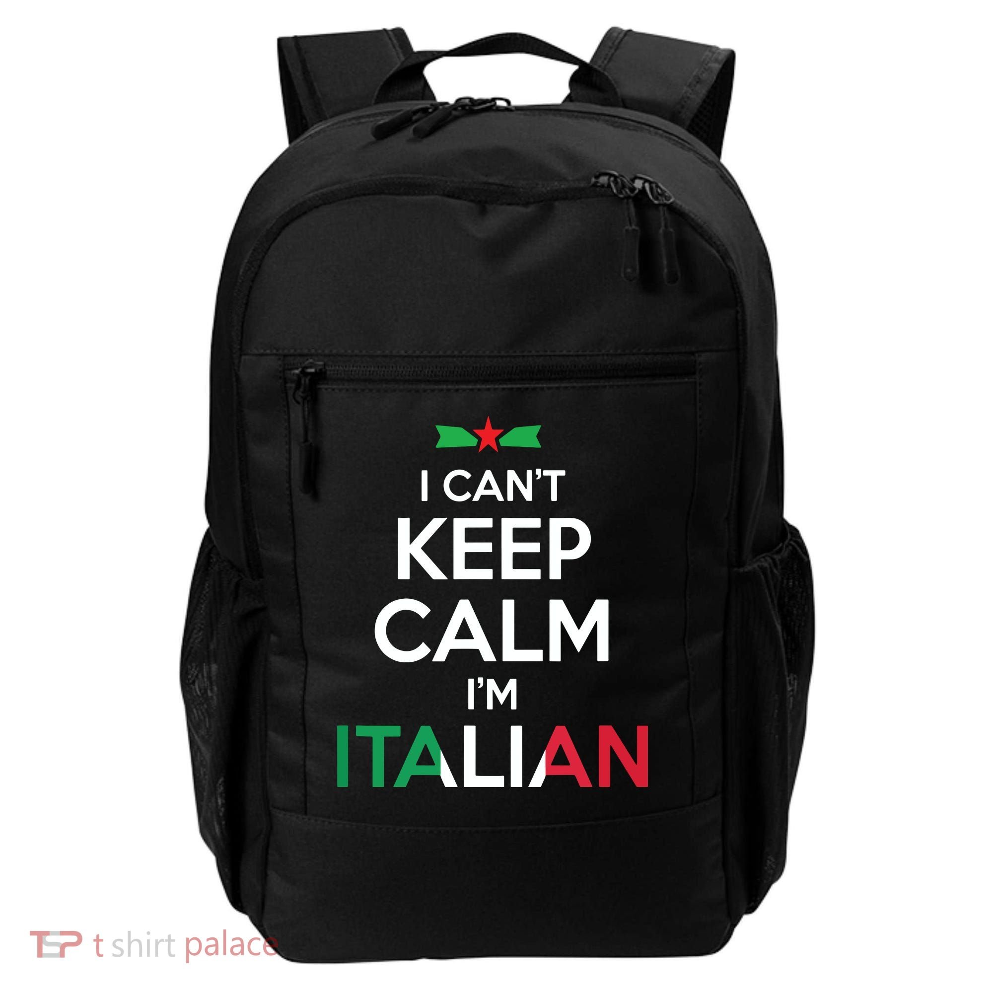 I Cant Keep Calm Im Italian Unisex Backpack