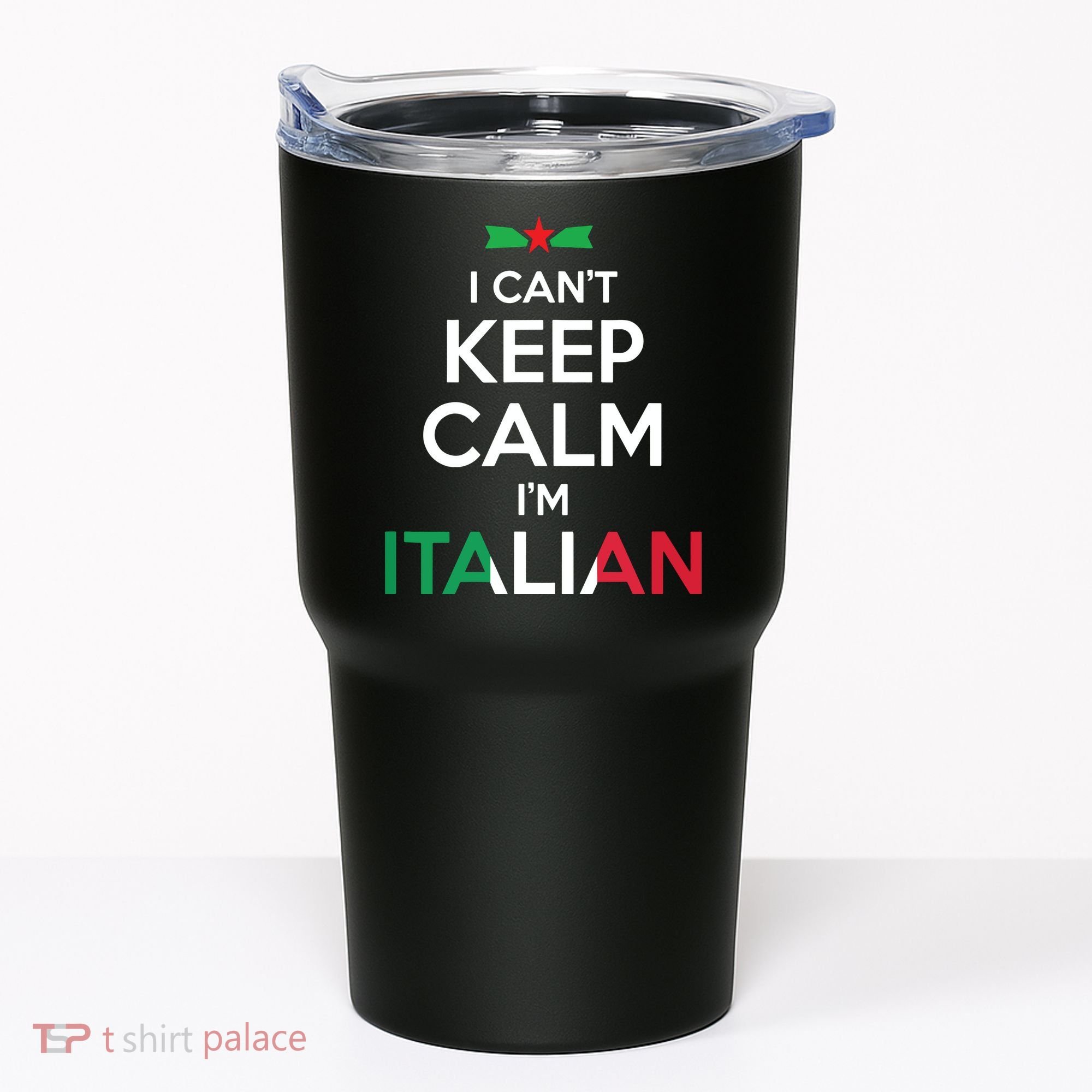 I Cant Keep Calm Im Italian Unisex Tumbler