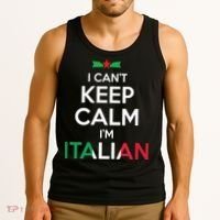 I Cant Keep Calm Im Italian Unisex Tank Top thumb 3