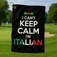 I Cant Keep Calm Im Italian Unisex Golf Towel thumb 1
