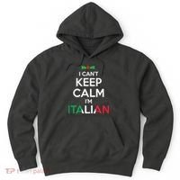 I Cant Keep Calm Im Italian Unisex Hoodie thumb 0