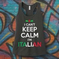 I Cant Keep Calm Im Italian Unisex Women's Tank Top thumb 3