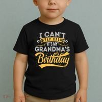 I Can't Keep Calm It's My Grandma's Birthday Happy Toddler T-Shirt thumb 2