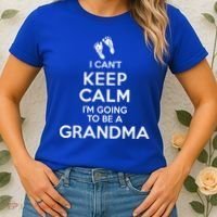 I Can't Keep Calm I'm Going To Be A Grandma Funny Gift Women's T-Shirt thumb 2