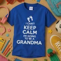 I Can't Keep Calm I'm Going To Be A Grandma Funny Gift Kids T-Shirt thumb 3