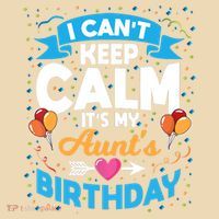 I Cant Keep Calm Its My Aunt Birthday Tote Bag thumb 4