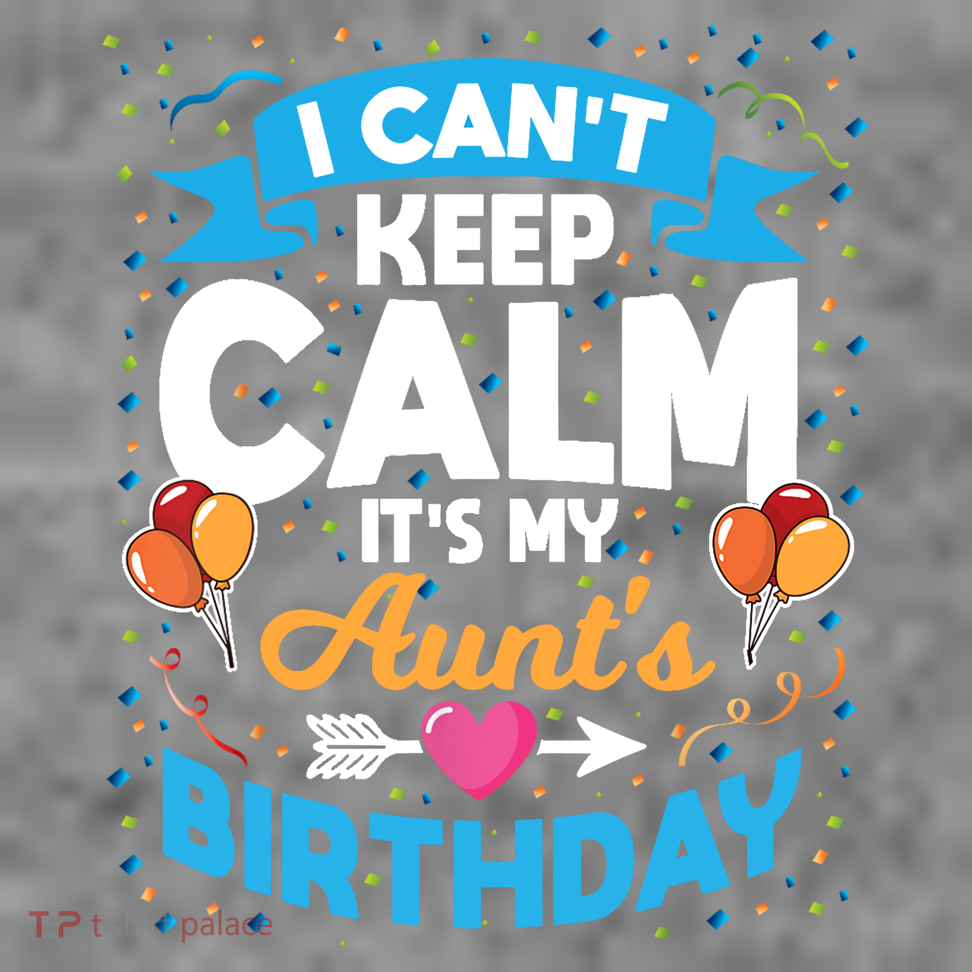 I Cant Keep Calm Its My Aunt Birthday Toddler Hoodie