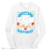 I Cant Keep Calm Its My Aunt Birthday Long Sleeve Shirt thumb 0