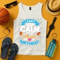 I Cant Keep Calm Its My Aunt Birthday Tank Top thumb 4