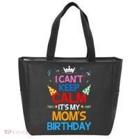 I Can't Keep Calm It's My Mom's Birthday Tote Bag thumb 0