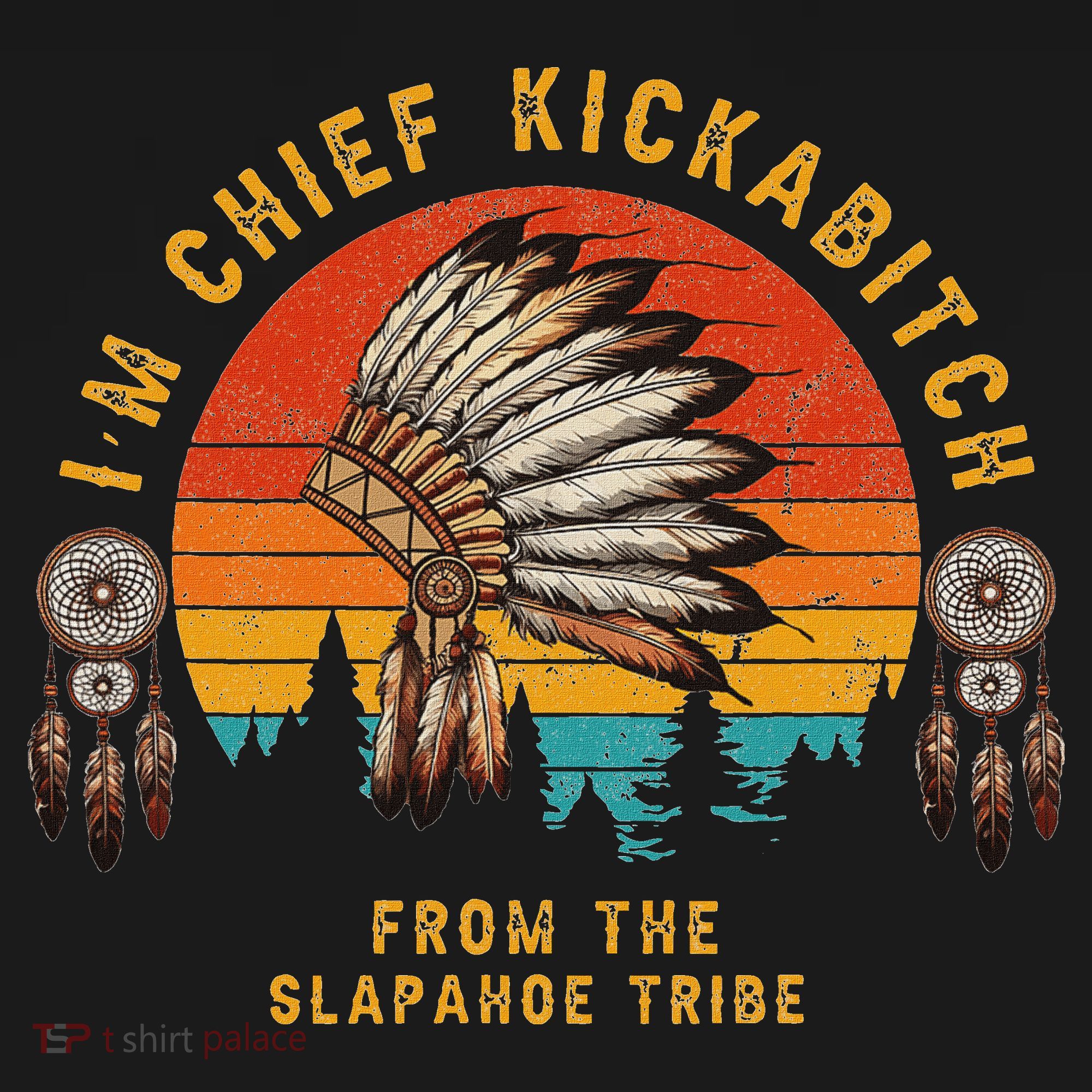 IM Chief Kickabitch From The Slapahoe Tribe Ornament