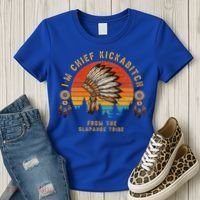 IM Chief Kickabitch From The Slapahoe Tribe Women's T-Shirt thumb 3