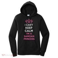 I Can't Keep Calm I'm A Samoan Princess Cute Women's Hoodie thumb 0