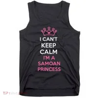 I Can't Keep Calm I'm A Samoan Princess Cute Tank Top thumb 0