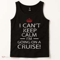 I Can't Keep Calm I'm Going On A Cruise Family Gift Tank Top thumb 2