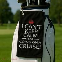 I Can't Keep Calm I'm Going On A Cruise Family Gift Golf Towel thumb 2