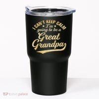 I Can't Keep Calm I'm Going To Be A Great Grandpa Tumbler thumb 0