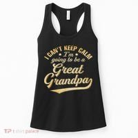 I Can't Keep Calm I'm Going To Be A Great Grandpa Women's Tank Top thumb 0