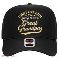 I Can't Keep Calm I'm Going To Be A Great Grandpa Hat thumb 0