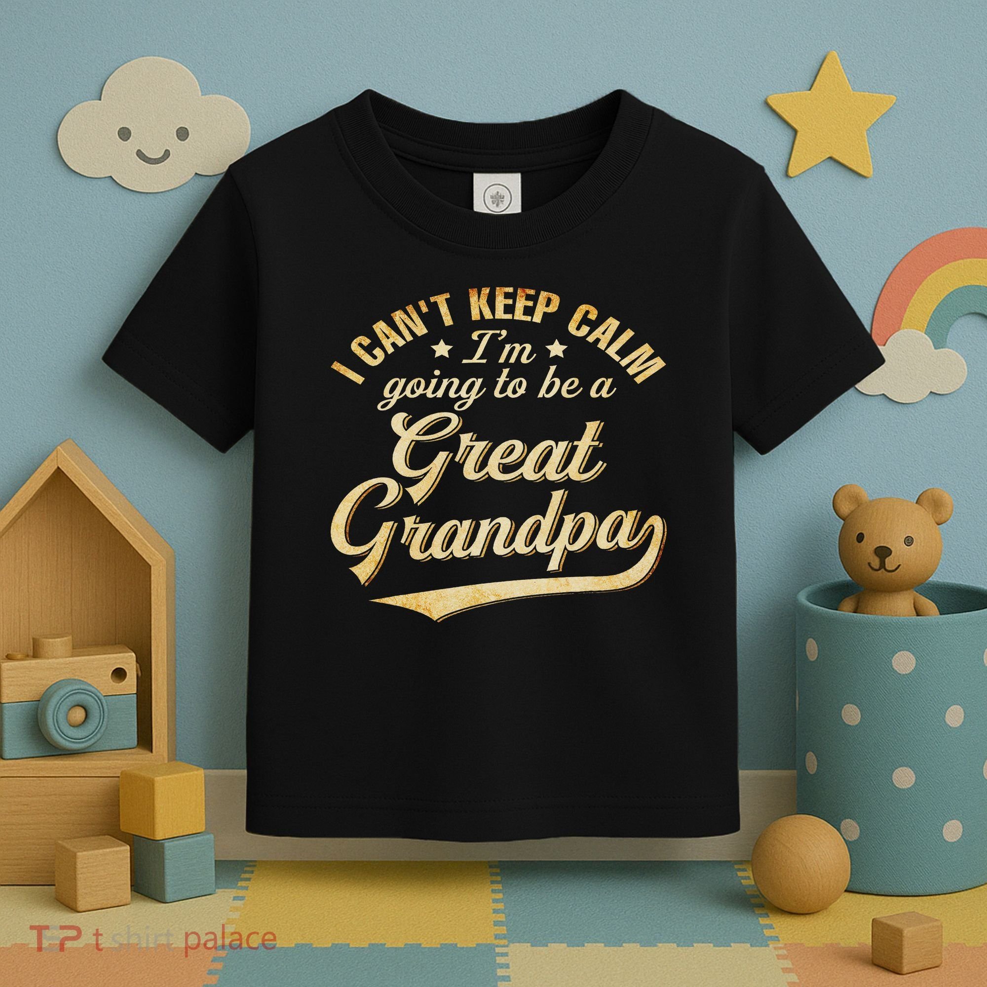 I Can't Keep Calm I'm Going To Be A Great Grandpa Toddler T-Shirt