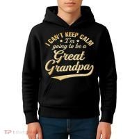 I Can't Keep Calm I'm Going To Be A Great Grandpa Kids Hoodie thumb 4