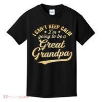 I Can't Keep Calm I'm Going To Be A Great Grandpa Kids T-Shirt thumb 0