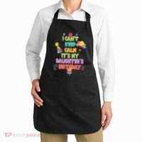 I Can't Keep Calm It's My Daughter's Birthday Apron thumb 2
