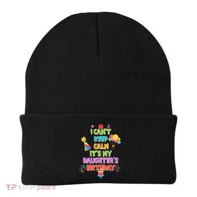 I Can't Keep Calm It's My Daughter's Birthday Beanie