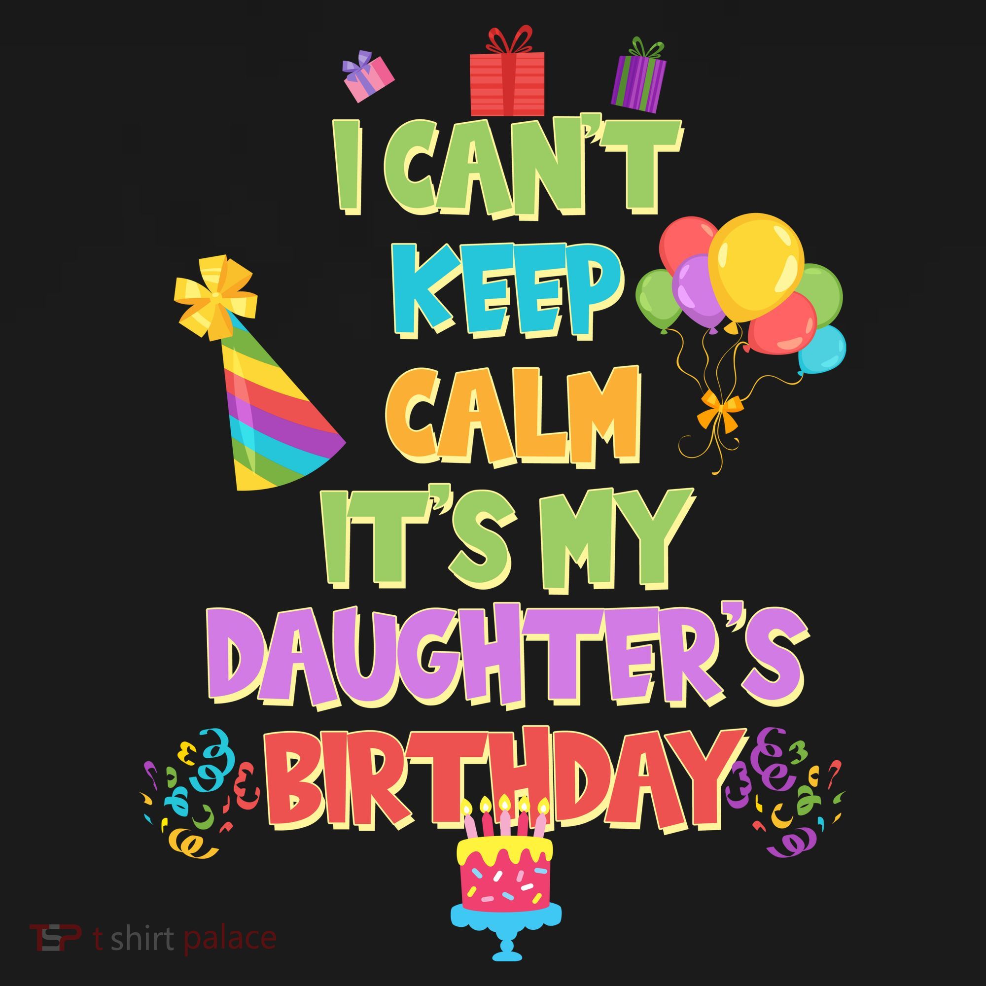 I Can't Keep Calm It's My Daughter's Birthday Coaster