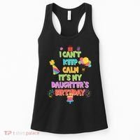 I Can't Keep Calm It's My Daughter's Birthday Women's Tank Top thumb 0