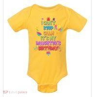 I Can't Keep Calm It's My Daughter's Birthday Baby Bodysuit thumb 0