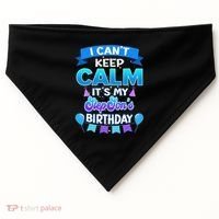 I Cant Keep Calm Its My Stepson Birthday Bday USA-Made Doggie Bandana thumb 0