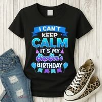 I Cant Keep Calm Its My Stepson Birthday Bday Women's T-Shirt thumb 3