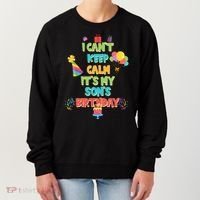 I Can't Keep Calm It's My Son's Birthday Women's Sweatshirt thumb 0