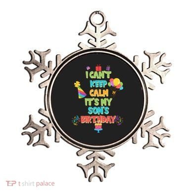 I Can't Keep Calm It's My Son's Birthday Ornament