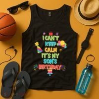 I Can't Keep Calm It's My Son's Birthday Tank Top thumb 4
