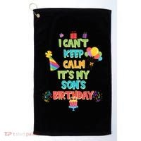 I Can't Keep Calm It's My Son's Birthday Golf Towel thumb 0