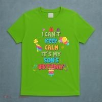 I Can't Keep Calm It's My Son's Birthday T-Shirt thumb 5