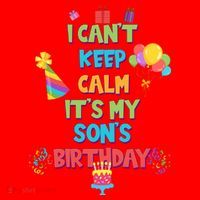 I Can't Keep Calm It's My Son's Birthday Santa Hat thumb 1