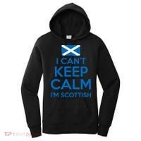 I Cant Keep Calm Im Scottish Funny Scotland Meme Gift Women's Hoodie thumb 0