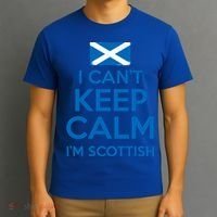 I Cant Keep Calm Im Scottish Funny Scotland Meme Gift T-Shirt thumb 3