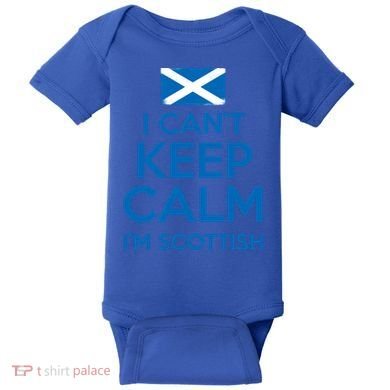I Cant Keep Calm Im Scottish Funny Scotland Meme Gift Baby Bodysuit