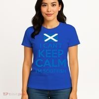 I Cant Keep Calm Im Scottish Funny Scotland Meme Gift Women's T-Shirt thumb 4