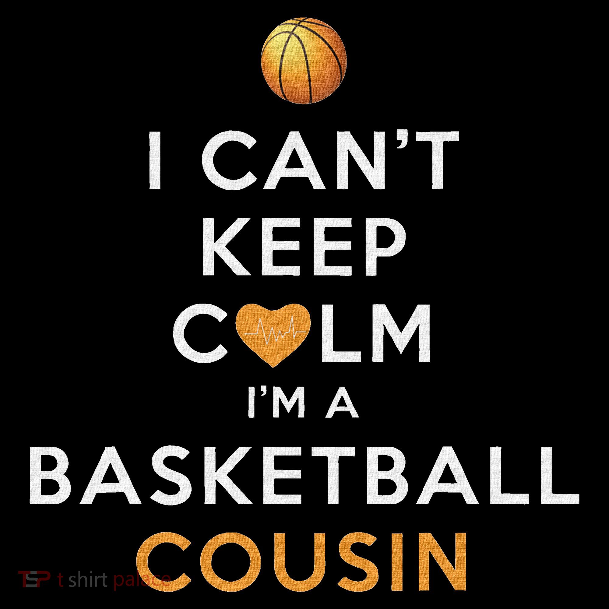 I CanT Keep Calm IM A Basketball Cousin Women's Hoodie
