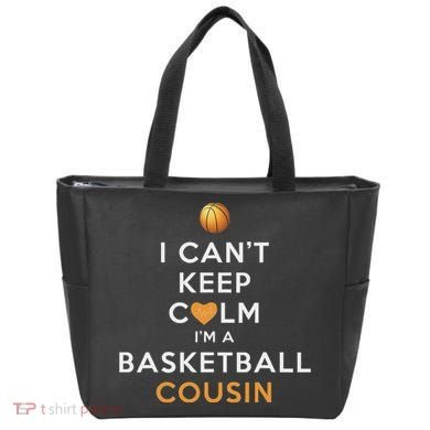 I CanT Keep Calm IM A Basketball Cousin Tote Bag